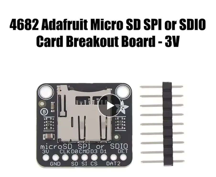 Adafruit 4682 microSD SPI or SDIO breakout board